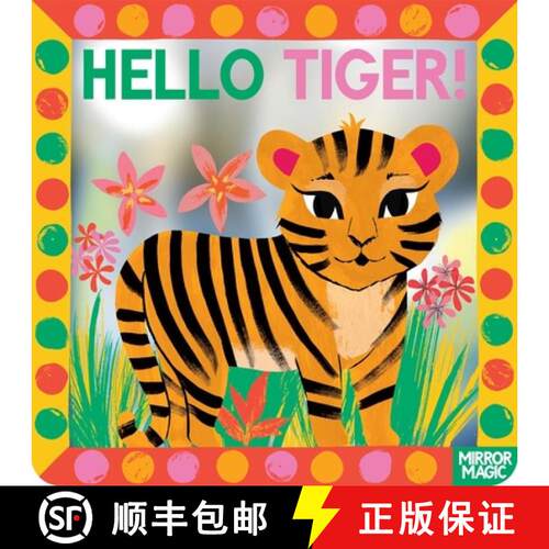 【3-4周达】Hello Tiger!: A Mirror Search-And-Find Book [9781035038336]