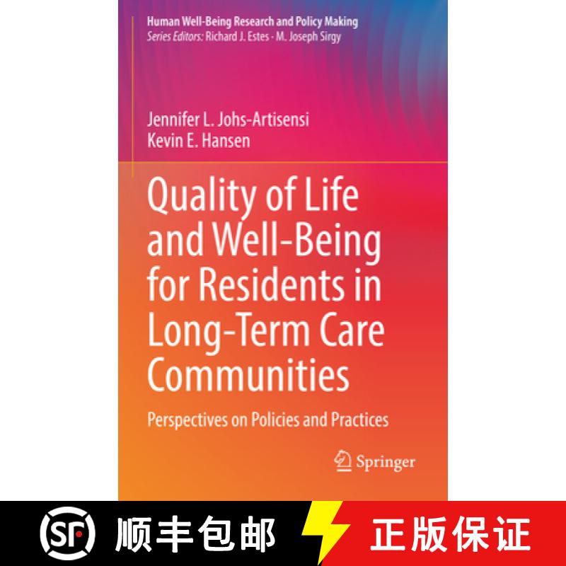 【3-4周达】Quality of Life and Well-Being for Residents in Long-Term Care Communities : Perspectives ... [9783031046971]