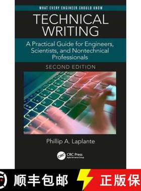【3-4周达】Technical Writing : A Practical Guide for Engineers, Scientists, and Nontechnical Professi... [9781138628106]