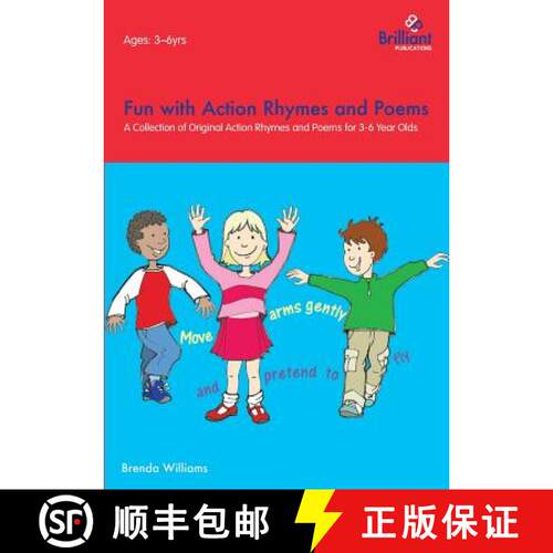 【3-4周达】Fun with Action Rhymes and Poems: A Collection of Original Action Rhymes and Poems for 3-6... [9781903853504]