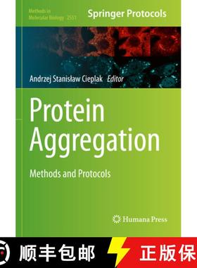 【3-4周达】Protein Aggregation : Methods and Protocols [9781071625996]