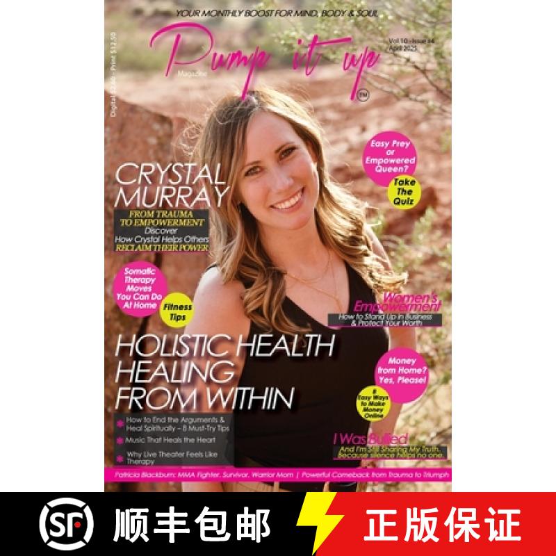 【2-3周达】Pump It Up Magazine: Healing, Power & Rising Strong With Crystal Murray [9798349277863]