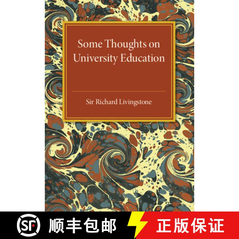 【3-4周达】Some Thoughts on University Education [9781316620090]