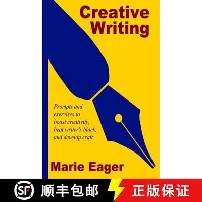 【3-4周达】Creative Writing: Prompts and Exercises to Boost Creativity, Beat Writer's Block, and Deve... [9780692286555]