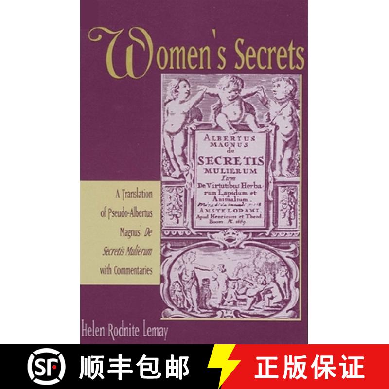【3-4周达】Women's Secrets : A Translation of Pseudo-Albertus Magnus' De Secretis Mulierum with Comme... [9780791411445]