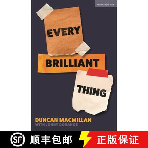 【3-4周达】Every Brilliant Thing: 2026 Broadway Edition [9781350655041]