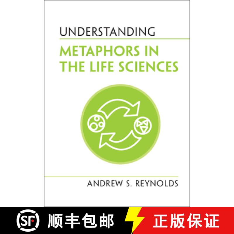【3-4周达】Understanding Metaphors in the Life Sciences [9781108837286]