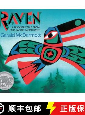 【3-4周达】Raven: A Trickster Tale from the Pacific Northwest: A Caldecott Honor Award Winner [9780152024499]
