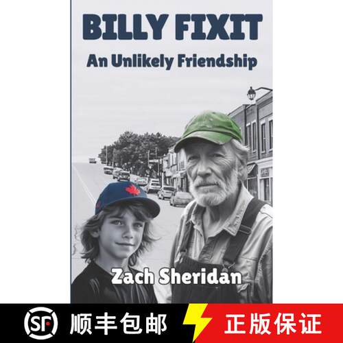 【3-4周达】Billy Fixit An Unlikely Friendship: A Small Town Story [9781738394364]