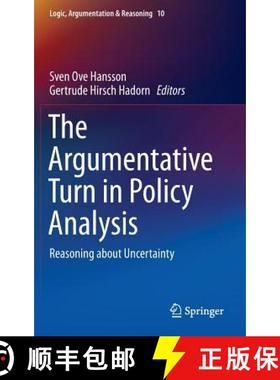 【3-4周达】The Argumentative Turn in Policy Analysis : Reasoning about Uncertainty [9783319305479]