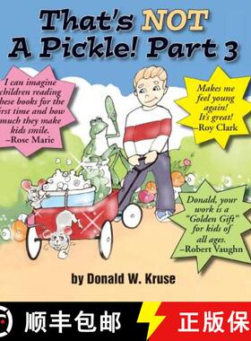 预订 That's NOT A Pickle!  Part 3 [9780998519173]