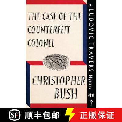 【3-4周达】The Case of the Counterfeit Colonel: A Ludovic Travers Mystery [9781913527013]