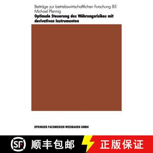 【3-4周达】Optimale Steuerung des Währungsrisikos mit derivativen Instrumenten [9783409130844]