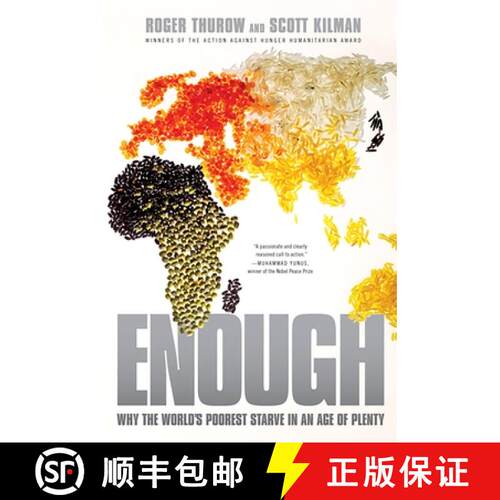 【3-4周达】Enough: Why the World's Poorest Starve in and Age of Plenty [9781586488185]