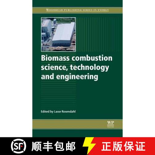 【3-4周达】精装 Biomass Combustion Science, Technology and Engineering [9780857091314]