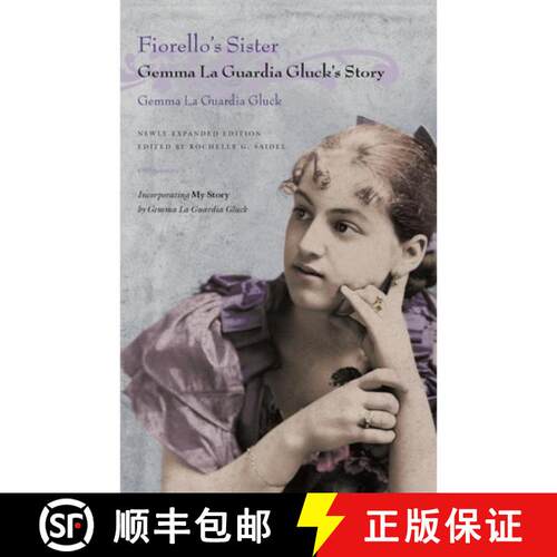 【3-4周达】Fiorello`s Sister – Gemma La Guardia Gluck`s Story [9780815608615]