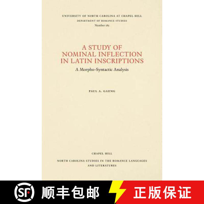 预订 A Study of Nominal Inflection in Latin Inscriptions: A Morpho-Syntactic Analysis [9780807891827]