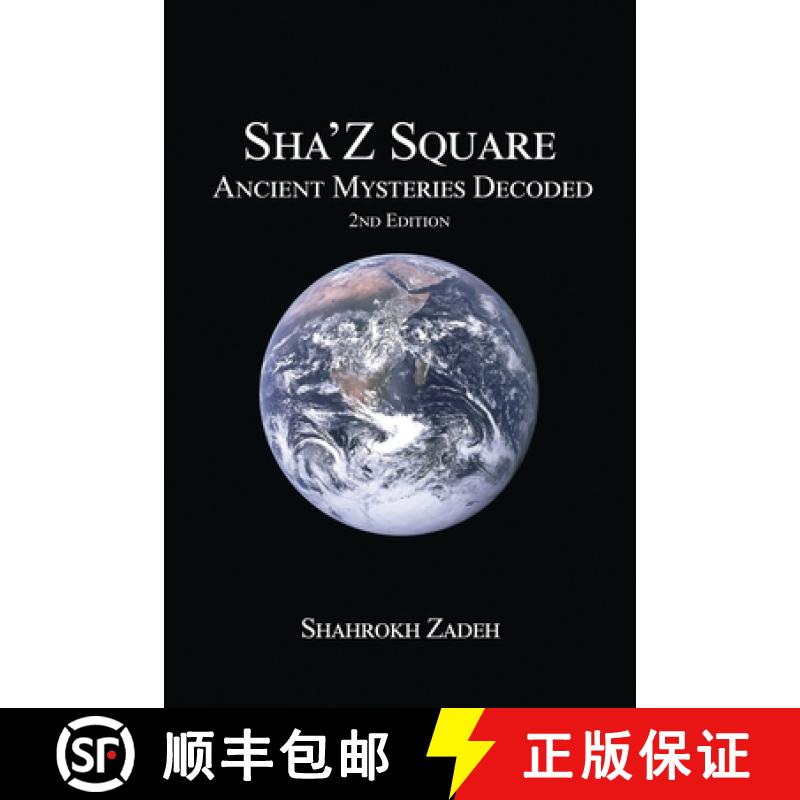 【3-4周达】Sha'Z-Sqaure: Ancient Mysteries Decoded 2nd edition [9781637642689]