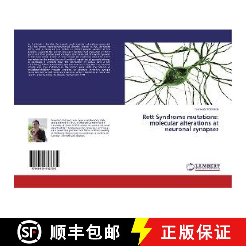 预订 Rett Syndrome mutations: molecular alterations at neuronal synapses [9783659742132]