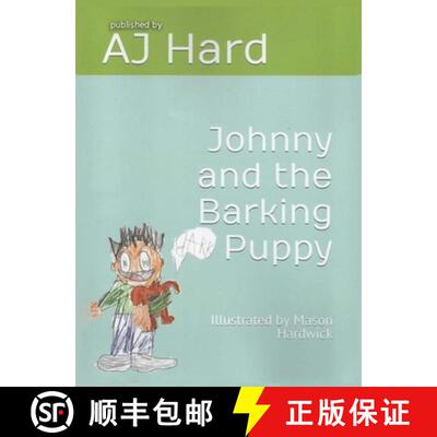 【3-4周达】精装 Johnny and the Barking Puppy [9798295843815]