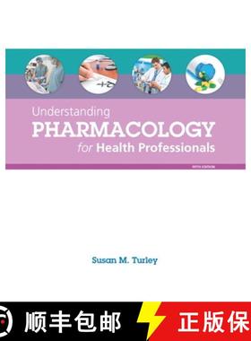 【3-4周达】Understanding Pharmacology for Health Professionals: Unders Pharma Health Profe_5 [9780133911268]
