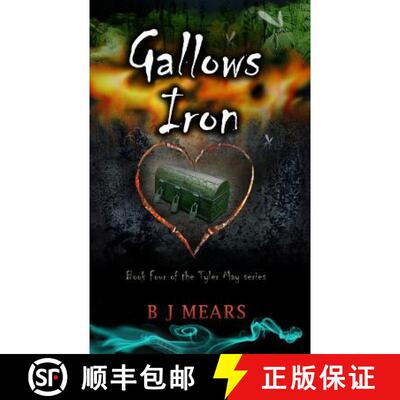 【3-4周达】Gallows Iron: Book Four of the Tyler May series [9780957412460]