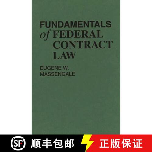 【3-4周达】精装 Fundamentals of Federal Contract Law [9780899306049]