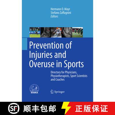【3-4周达】Prevention of Injuries and Overuse in Sports : Directory for Physicians, Physiotherapists,... [9783662516041]