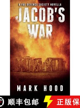 【3-4周达】Jacob's War: A Fae Defence Society Novella [9781913442071]