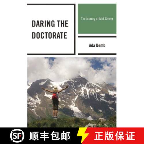 【3-4周达】Daring the Doctorate : The Journey at Mid-Career [9781610486941]