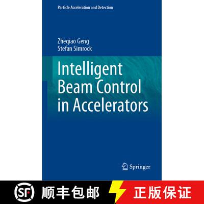 【3-4周达】精装 Intelligent Beam Control in Accelerators [9783031285967]