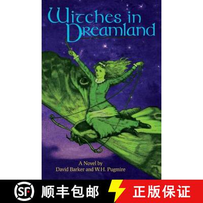 【3-4周达】Witches in Dreamland: A Novel by David Barker and W. H. Pugmire [9781614982302]
