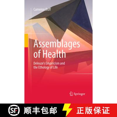 【3-4周达】Assemblages of Health : Deleuze's Empiricism and the Ethology of Life (Softcover reprint o... [9789401778961]