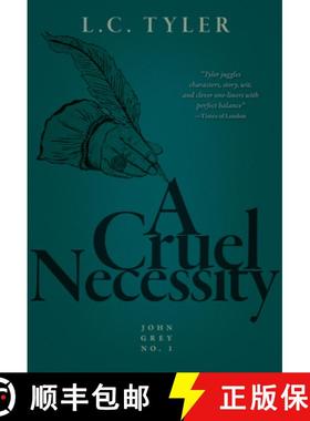 【3-4周达】A Cruel Necessity: The First John Grey Historical Mystery [9781631941047]