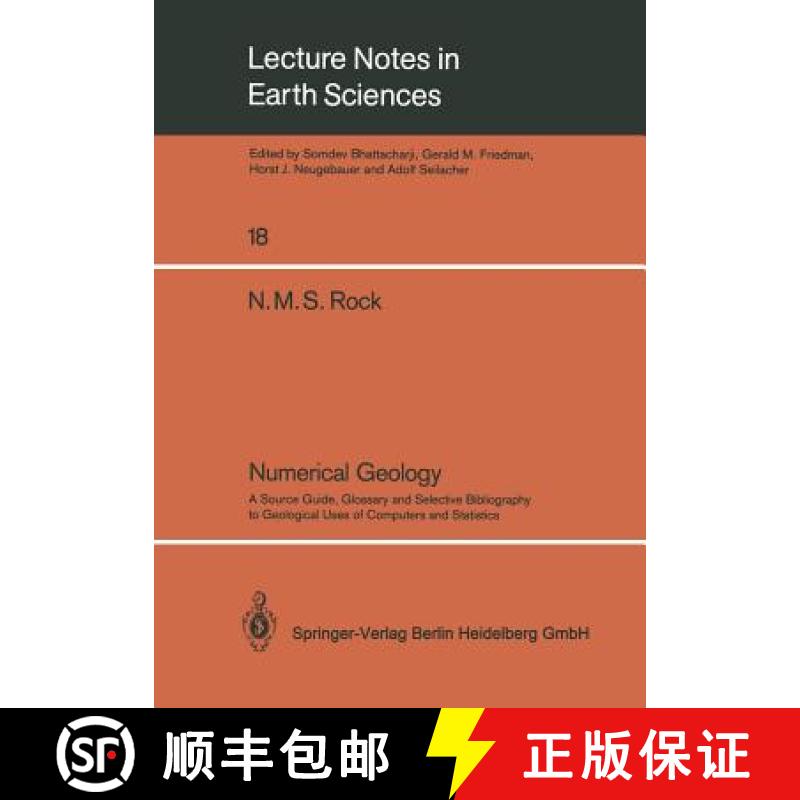 【3-4周达】Numerical Geology : A Source Guide, Glossary and Selective Bibliography to Geological Uses... [9783540500704]