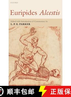 【3-4周达】Euripides Alcestis: With Introduction and Commentary [9780199254668]