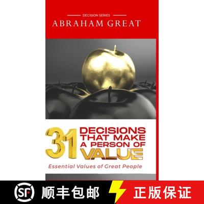 【3-4周达】31 Decisions That Make A Person Of Value: Essential Values Of Great People [9781908040282]