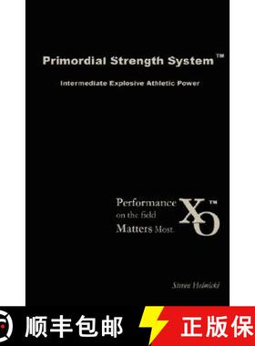 【3-4周达】Primordial Strength System: Intermediate Explosive Power [9780615187280]