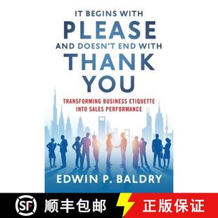 【3-4周达】It Begins with Please and Doesn't End with Thank You [9781632994592]