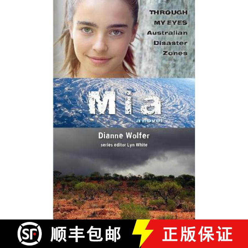 【2-3周达】Mia: Through My Eyes - Australian Disaster Zones [9781911679578]