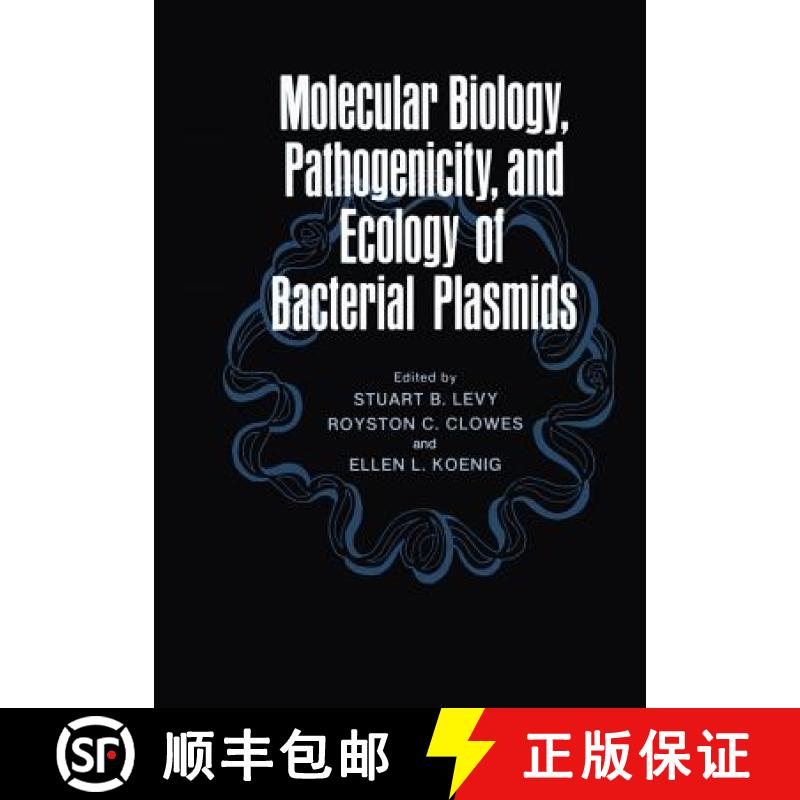 【4周达】Molecular Biology, Pathogenicity, and Ecology of Bacterial Plasmids [9781468439854]