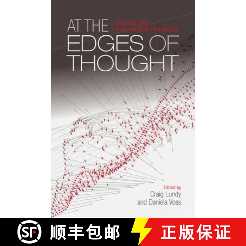 【3-4周达】At the Edges of Thought: Deleuze and Post-Kantian Philosophy [9780748694631]