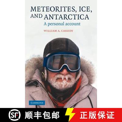 【3-4周达】Meteorites, Ice, and Antarctica: A Personal Account [9781107403918]