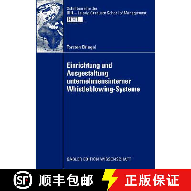 【3-4周达】Einrichtung Und Ausgestaltung Unternehmensinterner Whistleblowing-Systeme [9783834916068]