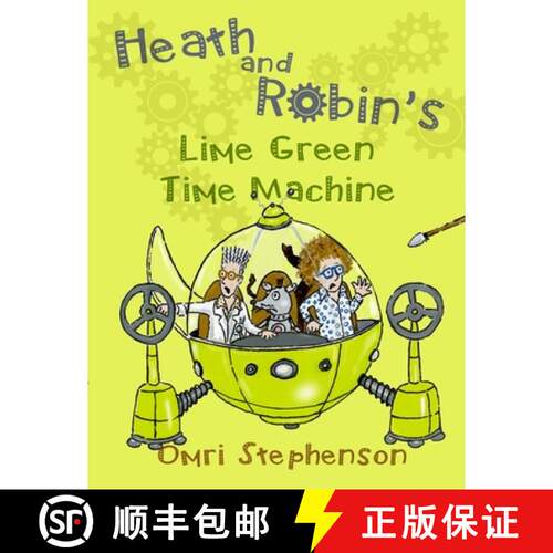 【3-4周达】Heath and Robin's Lime Green Time Machine [9780244752057]