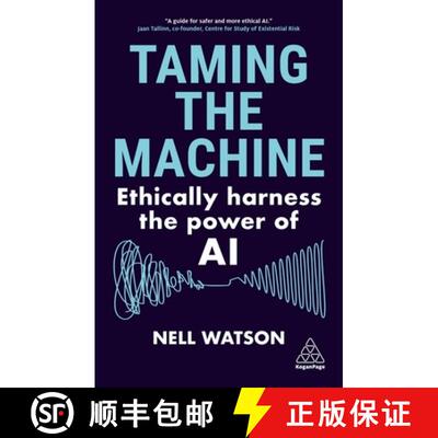 【3-4周达】精装 Taming the Machine – Ethically Harness the Power of AI [9781398614345]