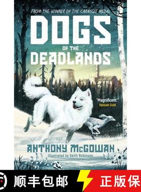 【3-4周达】Dogs of the Deadlands: Shortlisted for the Week Junior Book Awards [9780861546404]
