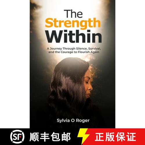 【3-4周达】The Strength Within: A journey through silence, survival, and the courage to flourish again [9789786352268]