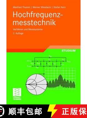 【3-4周达】Hochfrequenzmesstechnik: Verfahren und Messsysteme (2., durchges. Auflage 1998) [9783519163602]