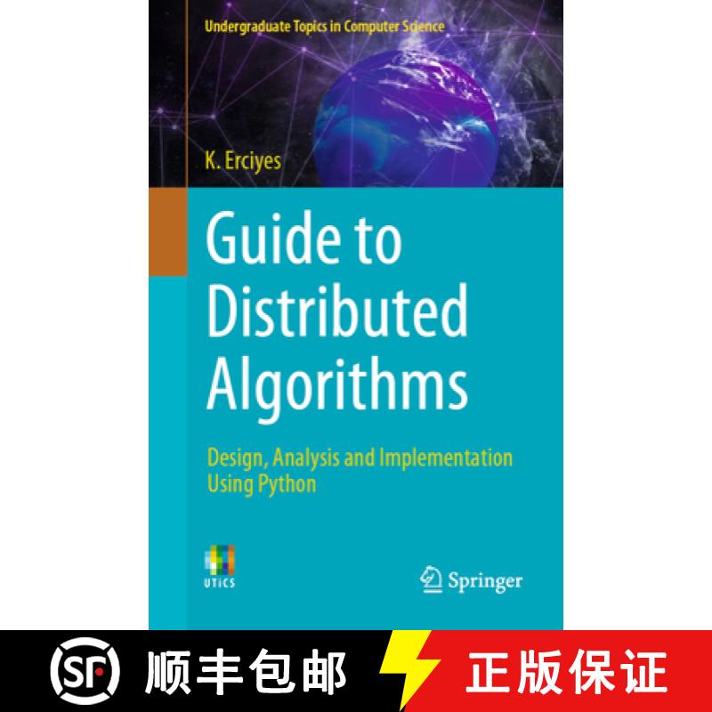 【2-3周达】Guide to Distributed Algorithms : Design, Analysis and Implementation Using Python [9783031790171]